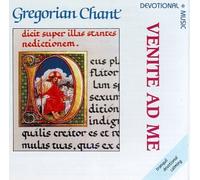 Gregorian Chant - Venite Ad Me