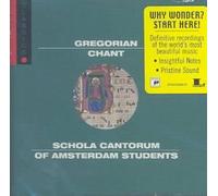 Gregorian Chants: Essential Classics by Schola Cantorum of Amsterdam Students