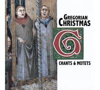 Gregorian Christmas: Chants & Motets