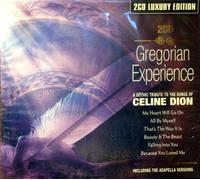 Gregorian Experience - Celine Dion