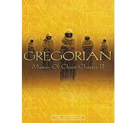 Gregorian – Masters of Chant – Chapter III – Import – Edel
