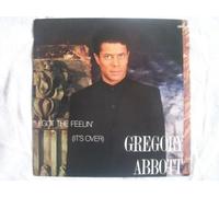 Gregory Abbott - I GOT THE FEELIN' 7 INCH (7" VINYL 45) UK CBS 1987