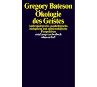Gregory Bateson Ökologie des Geistes: Anthropologische, psychologische, (Poche)