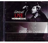 Gregory Charles - Gospel Live Noir Et Blanc [Import]