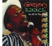 Gregory Isaacs - Its All In The Game