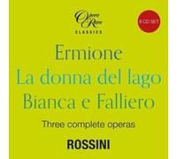 Gregory Kunde - Rossini In 1819 - Three Complete Operas (Ermione La Donna Del La