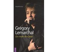 Grégory Lemarchal - Les mots du coeur