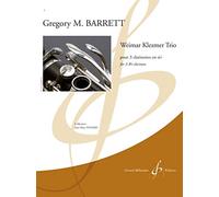 Gregory M. Barrett-Weimar Klezmer Trio Kit trio de clarinette