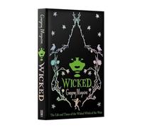 Gregory Maguire - Wicked the inspiration for the smash hit musical a - F245z