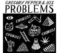 Gregory Pepper & His Problems - Chorus Chorus Chorus [7-Inch Single]