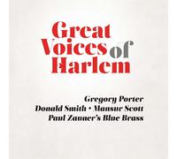 Gregory Porter, Donald Smith, Mansur Scott - Grandes Voix De Harlem