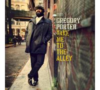 Gregory Porter - Take Me to The Alley