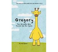 Gregory The Giraffe Who Painted On His Spots