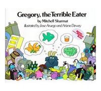 Gregory, the Terrible Eater