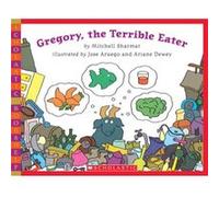 Gregory the Terrible Eater by Mitchell Sharmat & Illustrated by Jose Aruego & Illustrated by Ariane Dewey Mitchell Sharmat (Auteur)