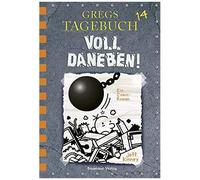 Jeff Kinney – Gregs Tagebuch 14 – Complètement à côté de la plaque ! – Relié