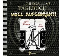Gregs Tagebuch 17 – Voll aufgedreht! – Livre audio – Lübbe Audio