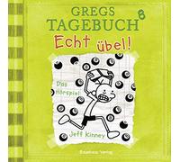 Jeff Kinney – Gregs Tagebuch : Echt Übel – Folge 8 – Import (Lübbe Audio)