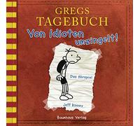 Jeff Kinney – Gregs Tagebuch: Von Idioten Umzingelt! – Folge 1 – Lübbe Audio