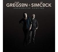 Gregson, Clive -& Liz Simcock- - Underwater Dancing