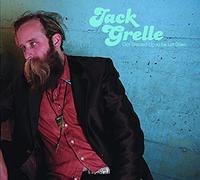 Grelle, Jack - Got Dressed Up to Be. [Import]