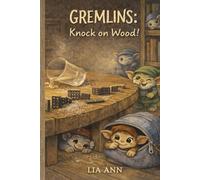 GREMLINS: Knock on Wood!