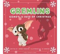 Gremlins The Illustrated Storybook by J.J. Harrison J.J. Harrison (Auteur)