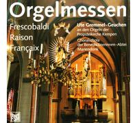 Gremmel-Geuchen,Ute - Orgelmessen