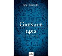 Grenade 1492 L'Oeuf ou la Colombe - Khal Torabully - Mindset Editions - broché - Roman