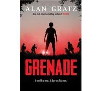 Grenade by Alan Gratz Inconnu (Auteur)