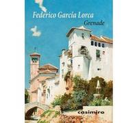 Grenade Federico García Lorca (Auteur)