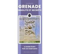 Grenade insolite et secrète César Requesens (Auteur)