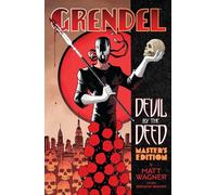 Grendel : Devil by the Deed – Master's Edition – Édition limitée