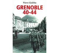 Grenoble 1940-1944