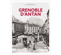 Grenoble D'antan