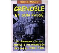 Grenoble et son passé