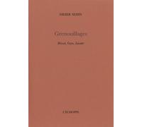 Grenouillages, Brisset Goya Lavater - Didier Semin - L'echoppe Eds De - broché - Essai
