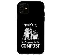 Grenouille C'est ça Que Vous Allez dans l'humour de Jardinage Compost Coque pour iPhone 11