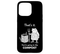 Grenouille C'est ça Que Vous Allez dans l'humour de Jardinage Compost Coque pour iPhone 15 Pro Max