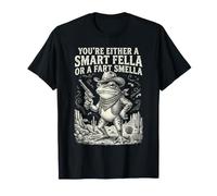 Grenouille Cowboy Youre Soit Un Gars Intelligent ou Un Pet Smella T-Shirt