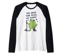 Grenouille de Hockey Amusante We Drop The Puck At Dawn Manche Raglan