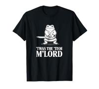 Grenouille de samouraï autiste drôle 'TWAS The 'Tism M'Lord T-Shirt