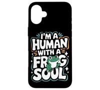 Grenouille Je suis Un Humain avec Une âme de Grenouille Animal Grenouilles Coque pour iPhone 16 Plus