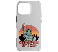 Grenouille Statue de la Liberté We Have a Constitution Not a King Coque pour iPhone 16 Pro