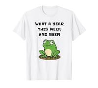 Grenouille stressée, Quelle année s'est passée Cette Semaine T-Shirt
