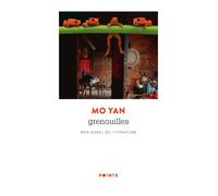 Grenouilles Prix Nobel de Littérature 2012 - Mo Yan - Points - Poche - Roman