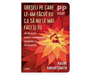 Greseli pe care le-am facut eu ca sa nu le mai faci si tu - Pooky Knightsmith