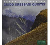 Gressani Quintet Guido - Terra Di Confine