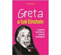 Greta a tué Einstein Jean-Paul Oury (Auteur)