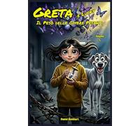 Greta e Lucky - Il Peso delle Ombre Pesanti: Libri di storie Fantasy dove il Coraggio, Amicizia, la Magia e il Mistero contrastano il bullismo. ... bambini e ragazzi di 9 10 11 12 13 14 anni.